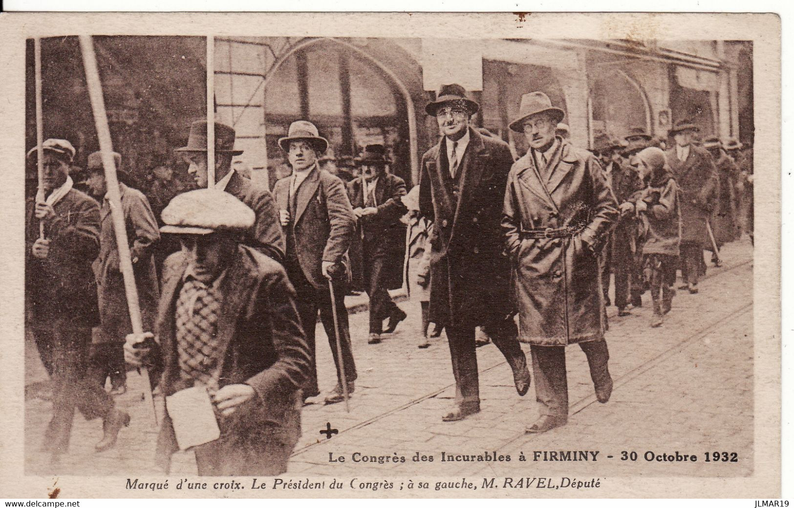 42 FIRMINY Le Congrès Des Incurables 30 Octobre 1932 Le Président Du Congrès à Sa Gauche M. Ravel, Député - Firminy