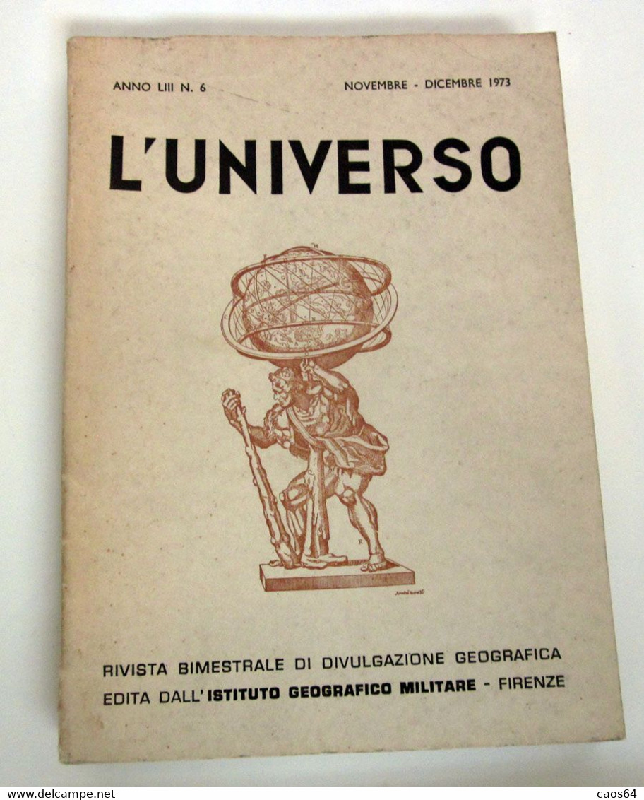 L’universo	 1973 N. 6  Istituto Geografico Militare - Textos Científicos