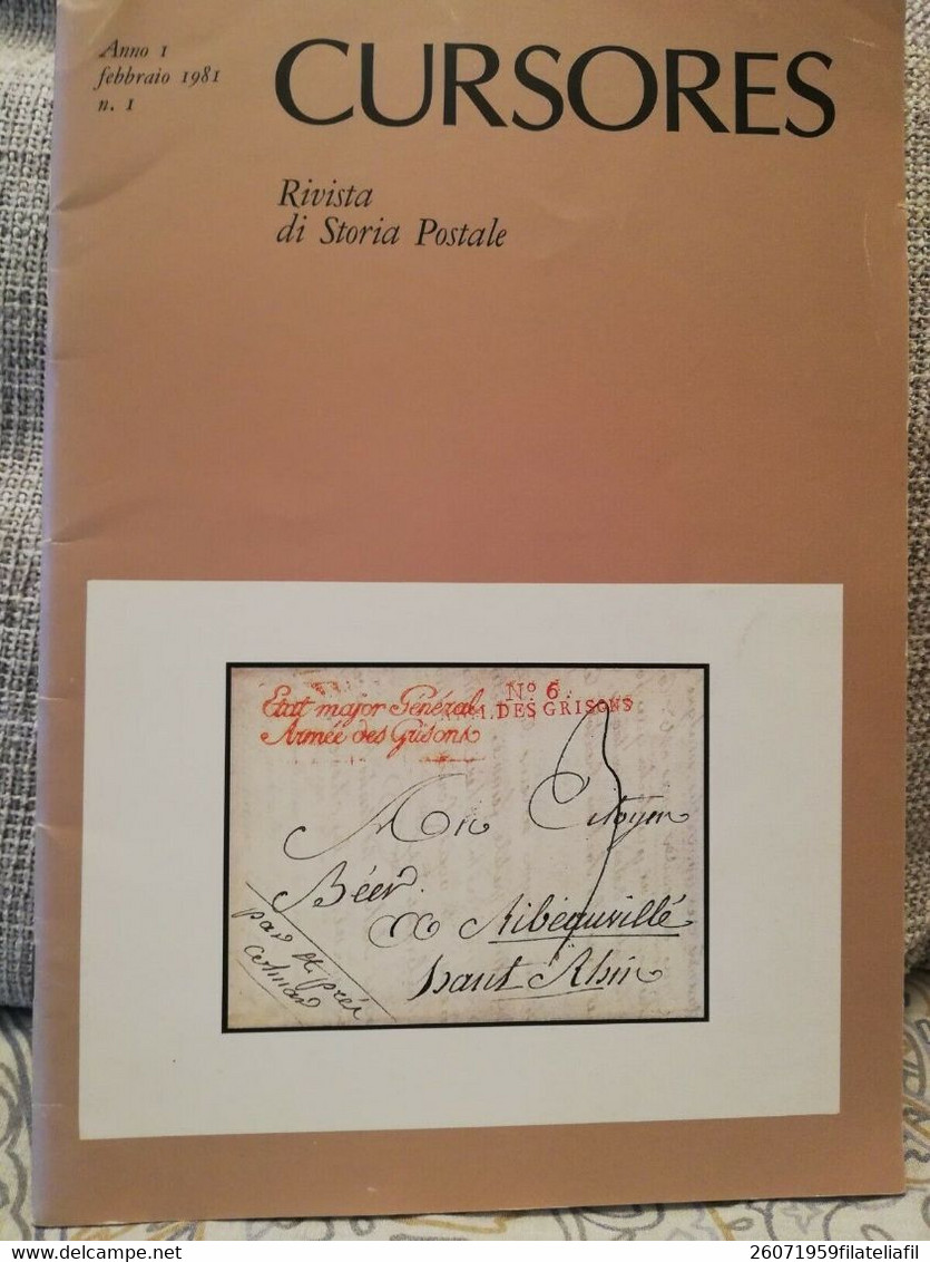 CURSORES RIVISTA DI STORIA POSTALE N. 1 ANNO I FEBBRAIO 1981..IL SECONDO NUMERO - Italian (from 1941)