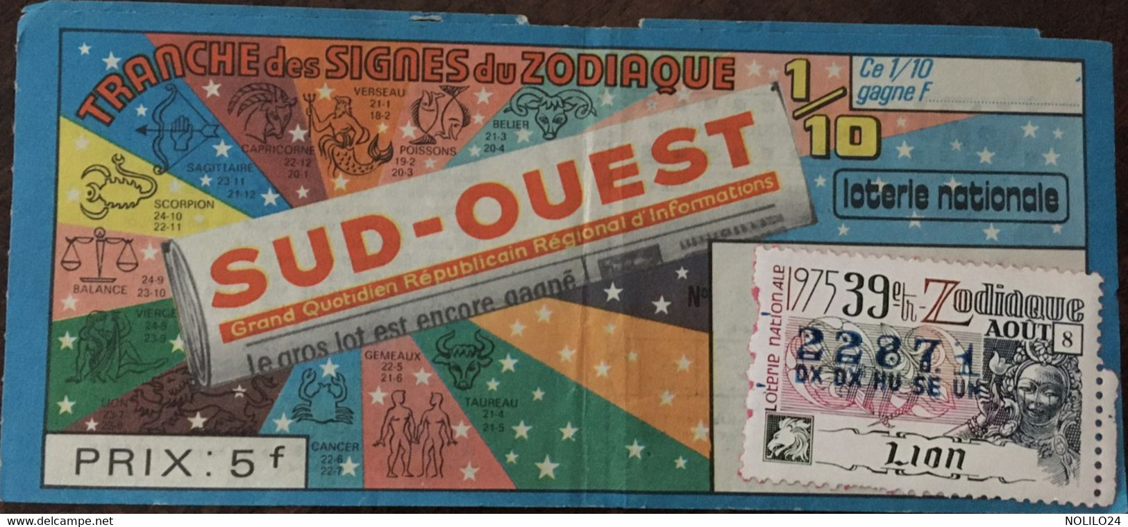 Billet De Loterie Tranche Des Signes Du Zodiaque, 39 ème Tirage,1975 (publicité Journal Sud-Ouest) - Billetes De Lotería