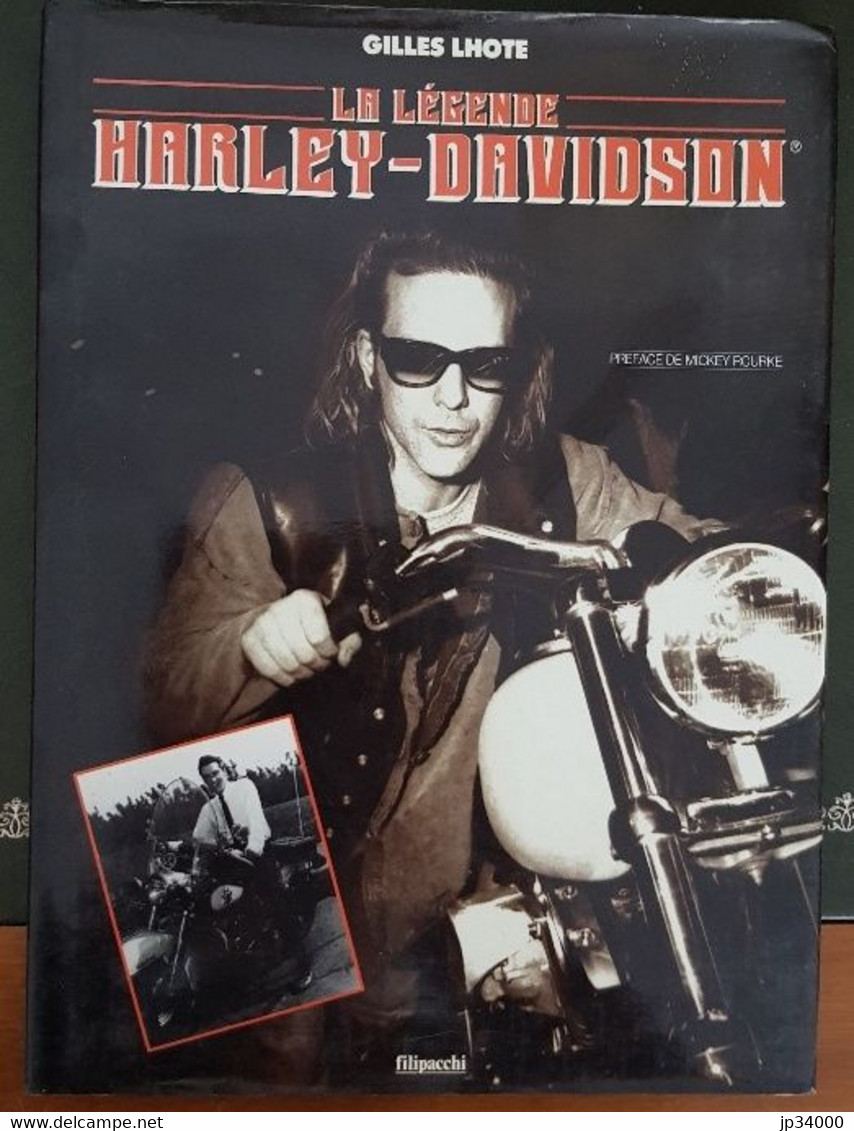 LA LEGENDE HARLEY-DAVIDSON De Gille LHOTE Chez Filipacchi - Motorfietsen
