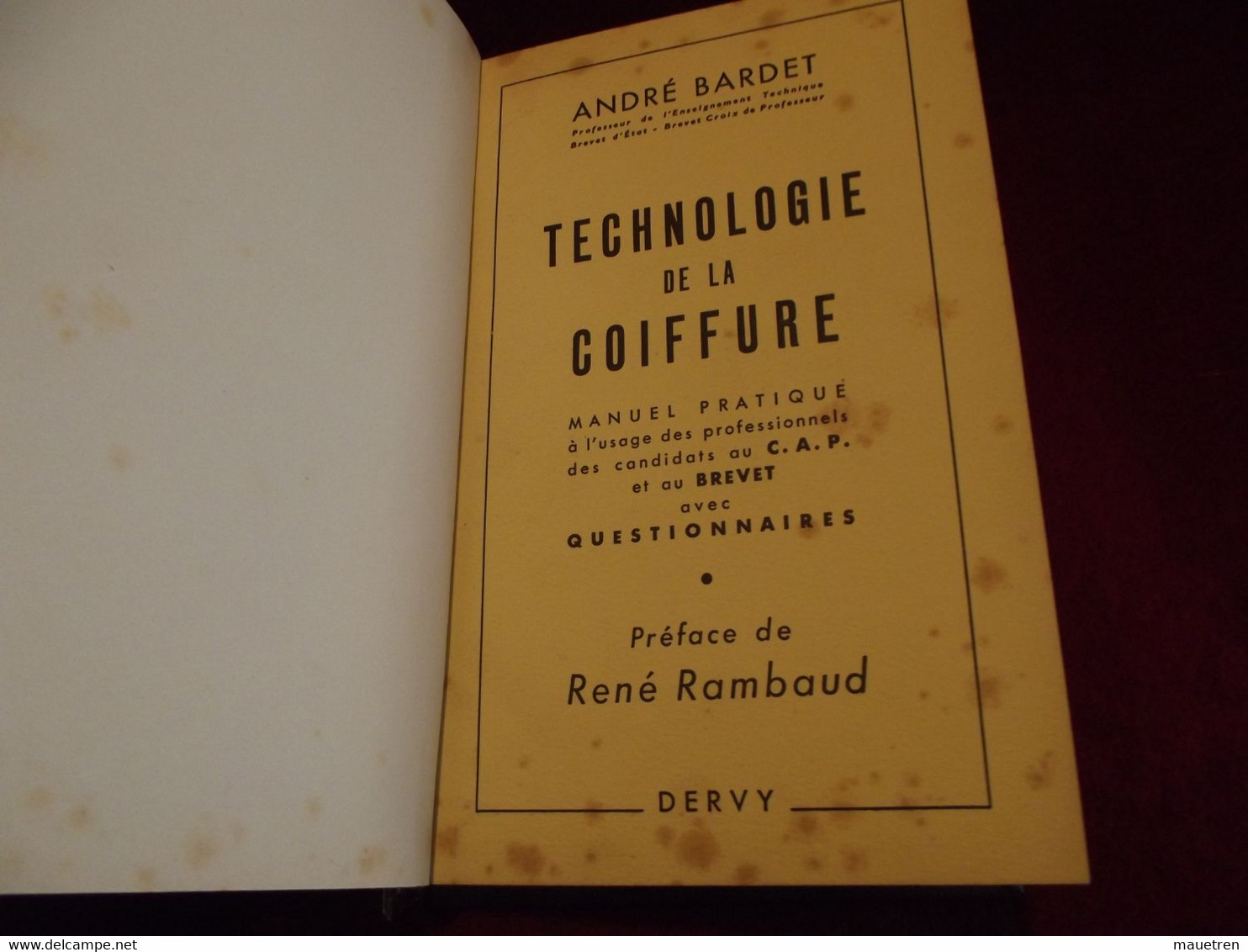 TECHNOLOGIE DE LA COIFFURE Par André BARDET  1950 - Livres