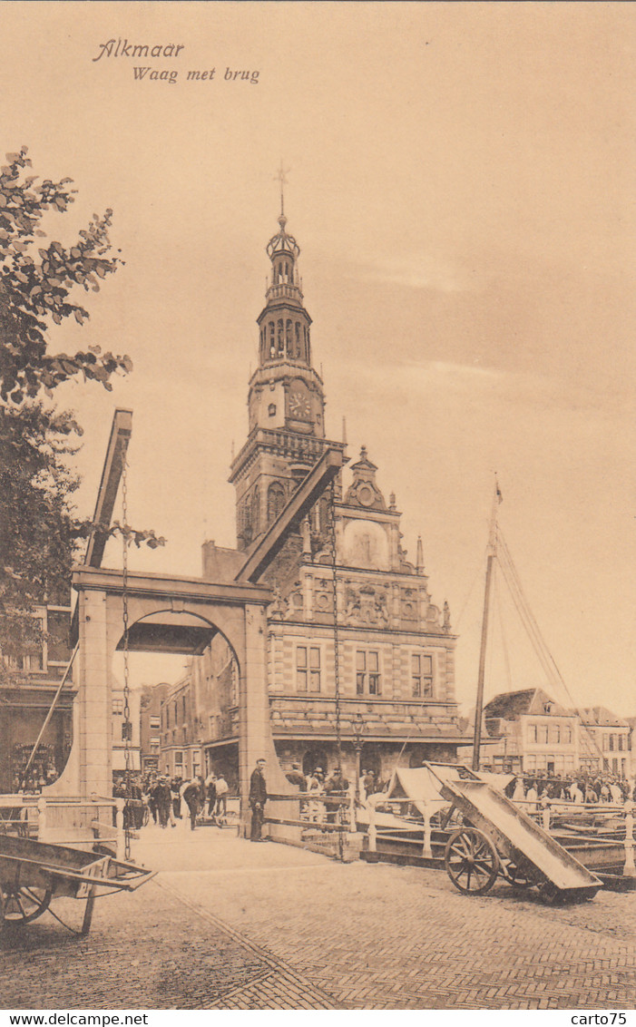 Pays-Bas - Alkmaar - Waag Met Brug - Alkmaar