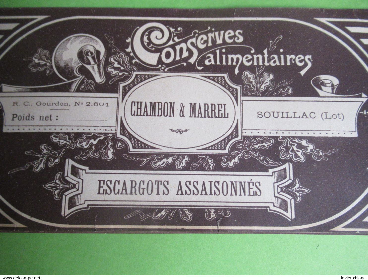 Etiquette Conserve/Escargots Assaisonnés /CHAMBON & MARREL/SOUILLAC( Lot ) RC Gourdon / Début XX  ETIQ188 - Obst Und Gemüse