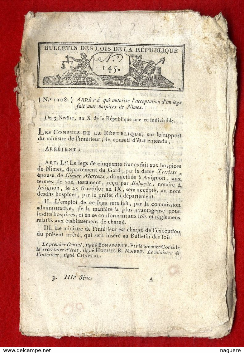 BULLETIN DES LOIS DE LA REPUBLIQUE 145  -  3 NIVOSE AN X  -  NIMES ST MALO METZ THIONVILLE LAMBALLE CHATILLON SUR INDRE - Décrets & Lois