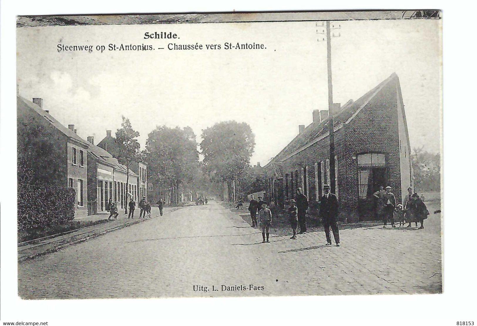 Schilde  Steenweg  Op St-Antonius  -  Chaussée Vers St-Antoine - Schilde