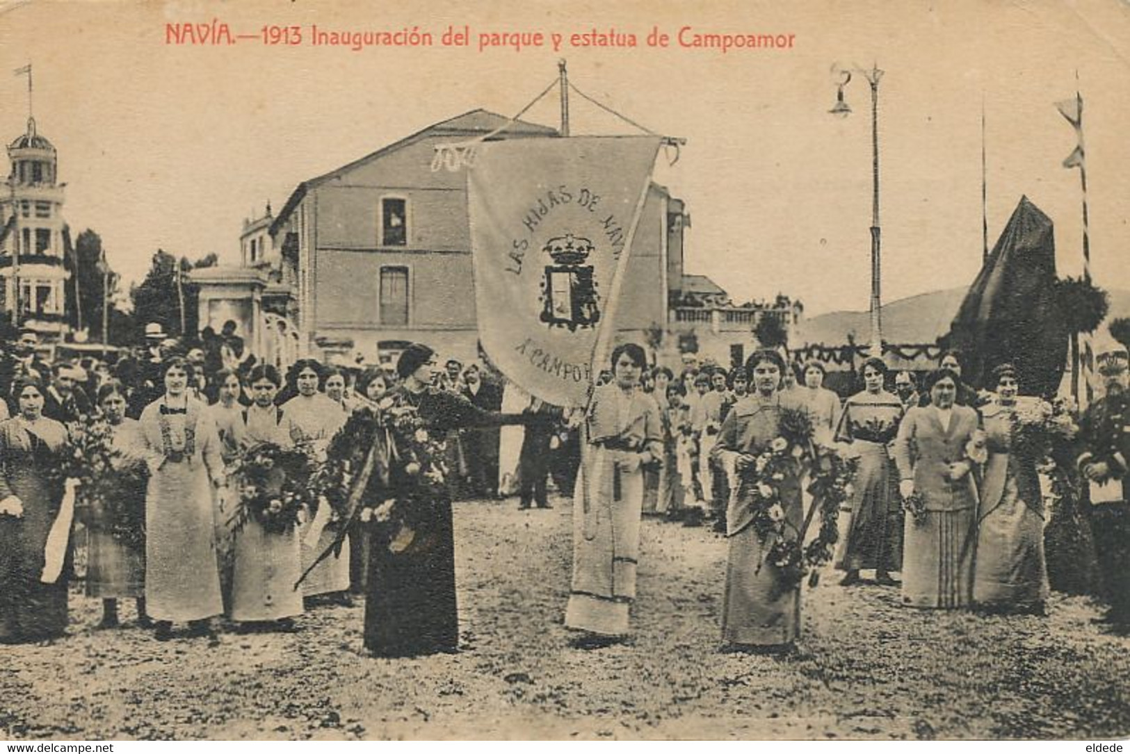 Navia 1913 Inauguracion Del Parque Y Estatua De Campoamor Poet - Asturias (Oviedo)