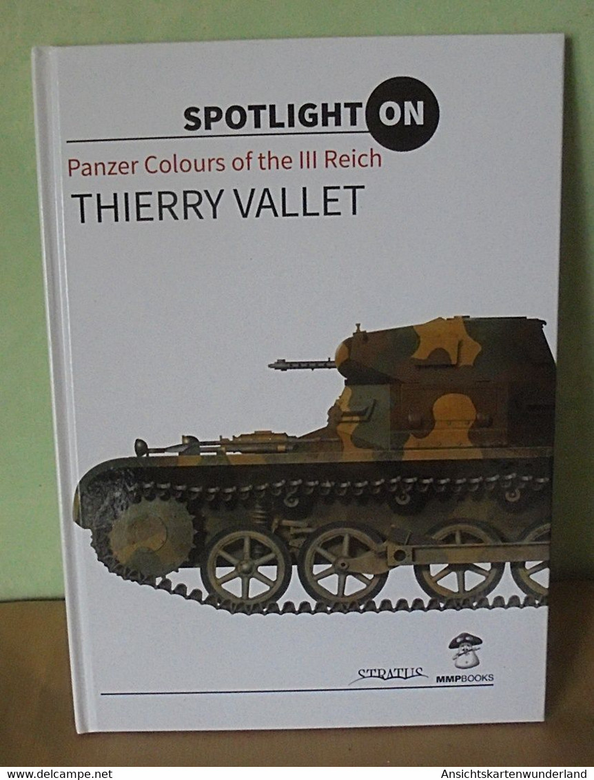 Spotlight On - Panzer Colours Of The III Reich - Inglese