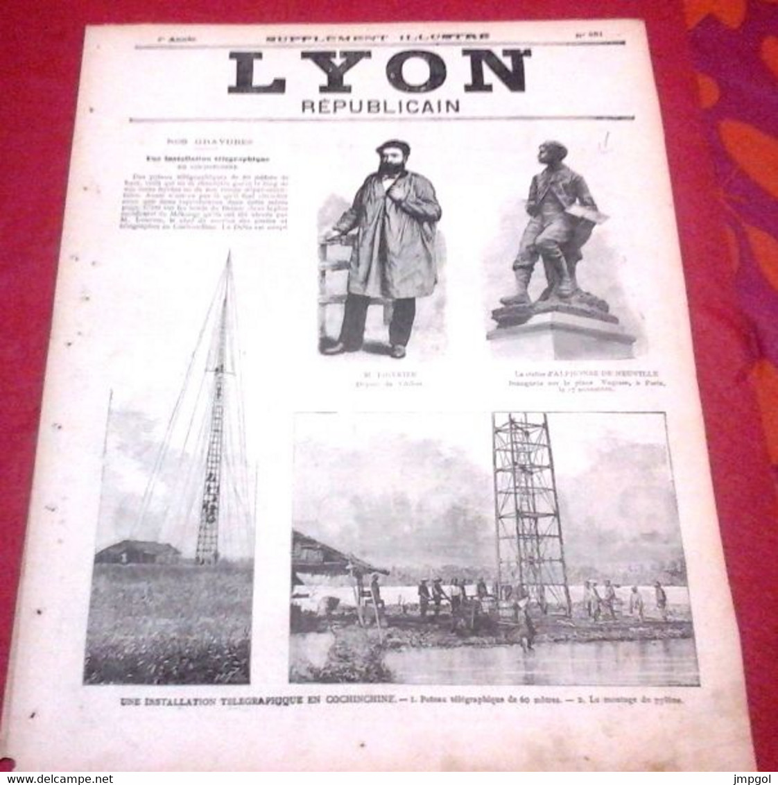 Lyon Républicain Supplément Illustré N°461 1889 M. Thivrier Député Allier Montluçon Commentry,Télégraphe Cochinchine - 1850 - 1899