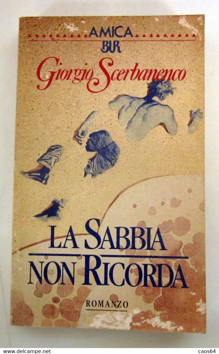 La Sabbia Non Ricorda  Giorgio Scerbanenco  1987  Amica Bur - Novelle, Racconti