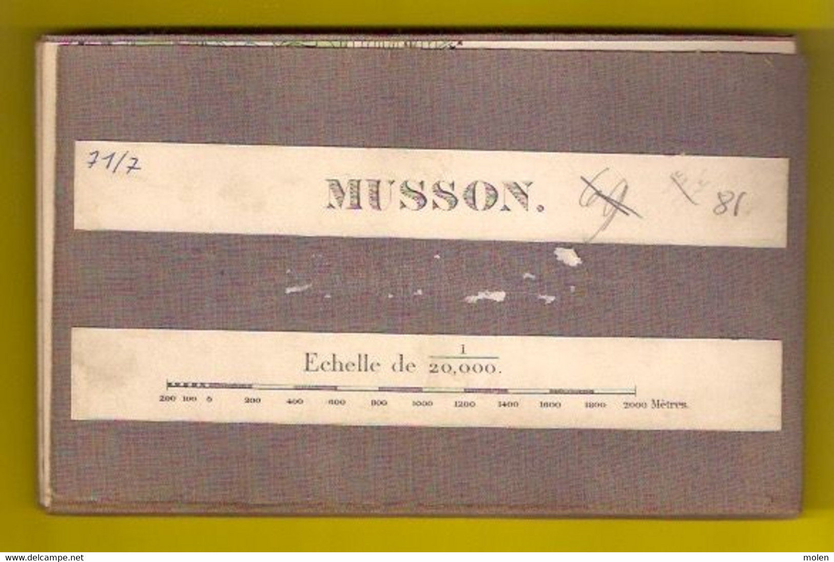 Situation 1869 MUSSON Trés ancienne CARTE D ETAT MAJOR militaire 71/7 entoilée HALANZY BARANZY SIGNEULX stafkaart S865