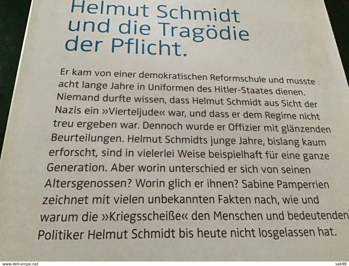 Helmut Schmidt und der Scheisskrieg Die Biografie 1918 bis 1945