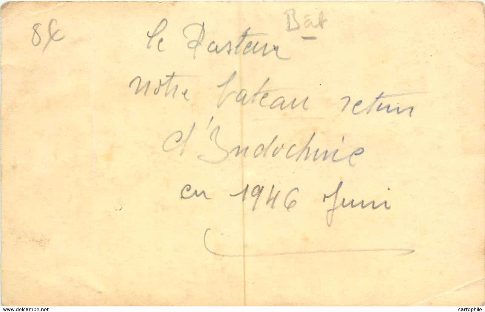 Carte Photo Du Paquebot Pasteur Bateau Retour D'Indochine En Juin 1946 - Paquebote