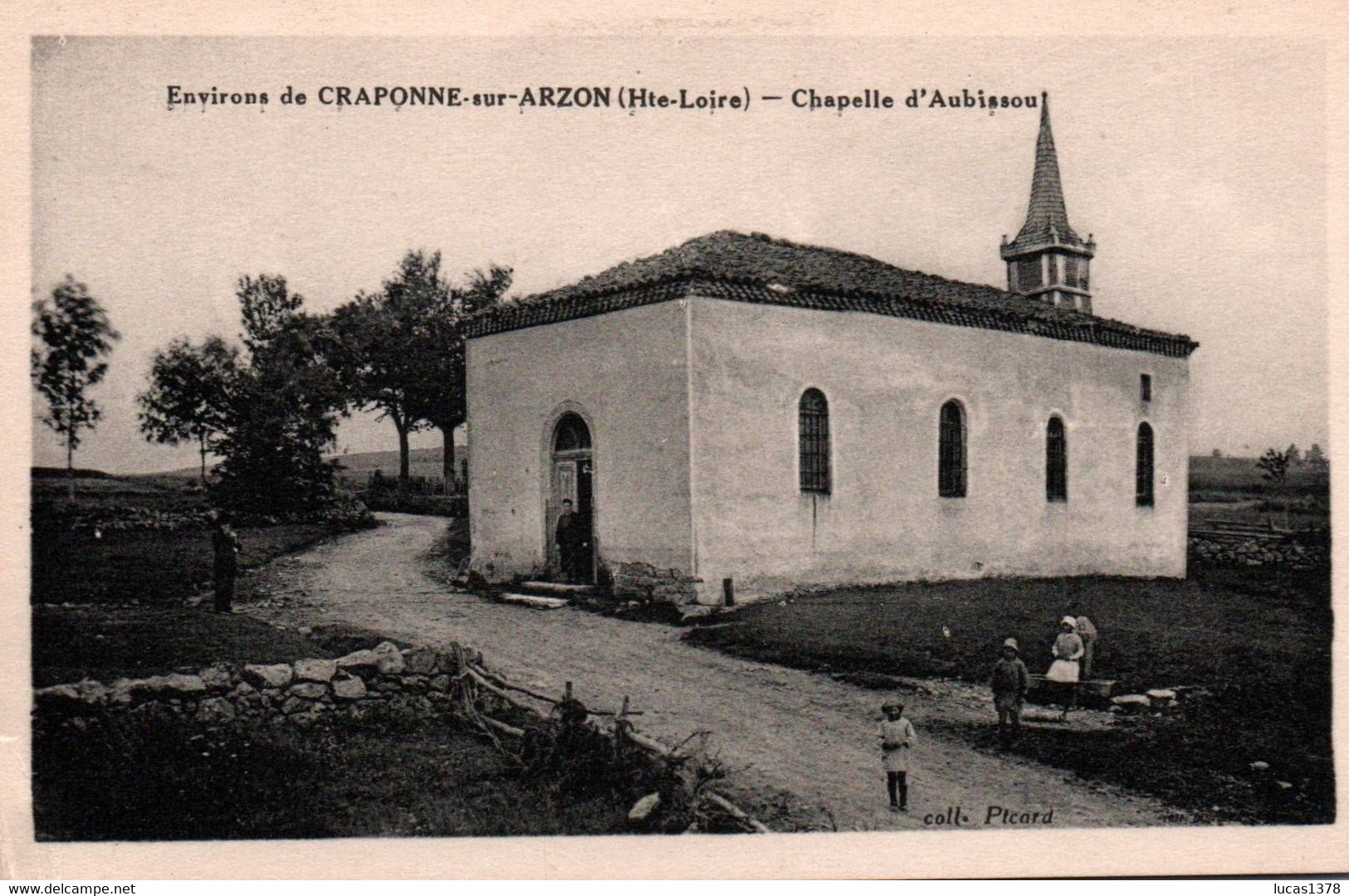 43 / CRAPONNE / CHAPELLE D AUBISSOU - Craponne Sur Arzon