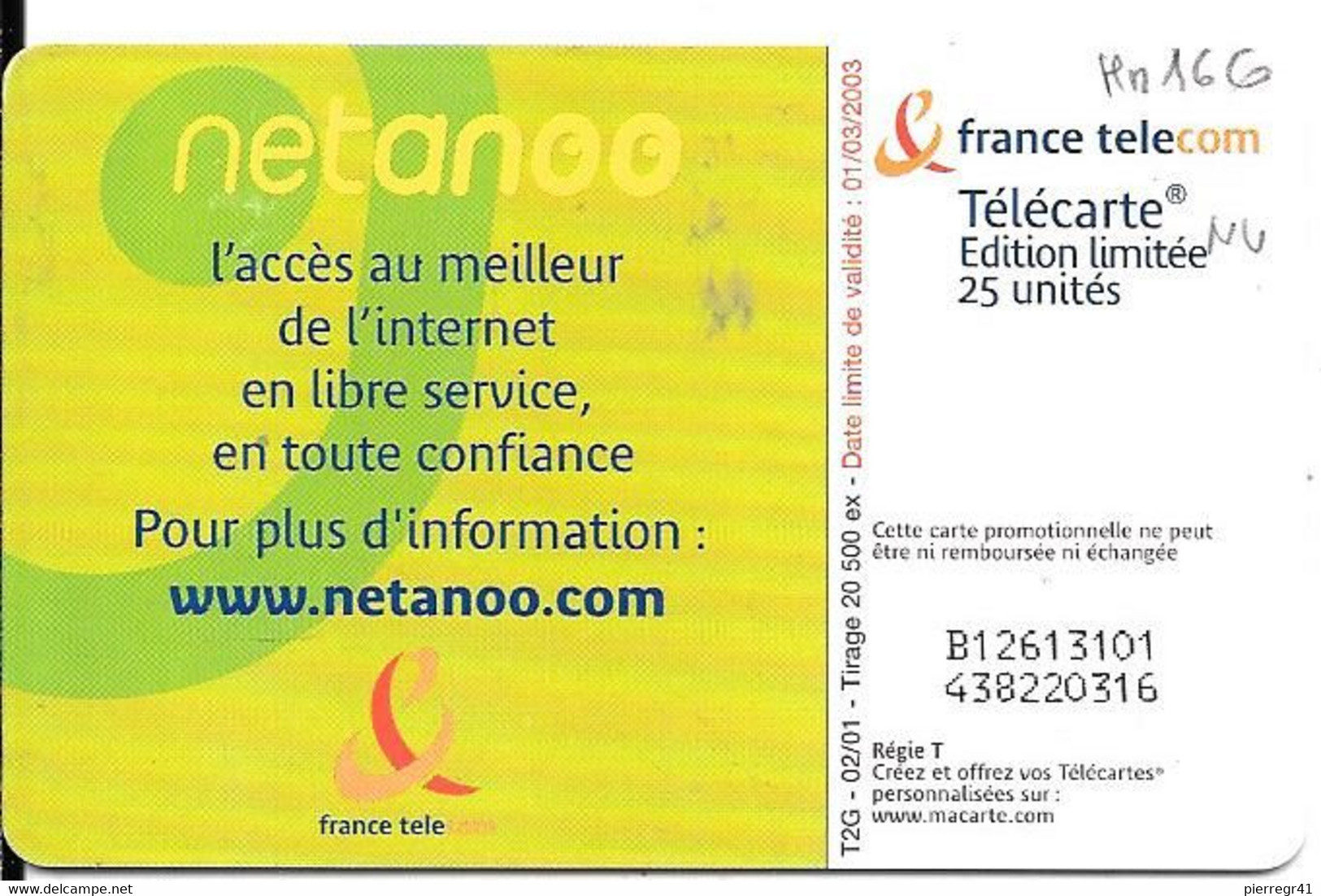 CARTE-PRIVEE-25U-HN166--GEM2-02/01-NETANOO-LIBRE SERVICE INTERNET F T.-20500Ex-NEUVE-TBE-LUXE-RARE - 25 Unités  