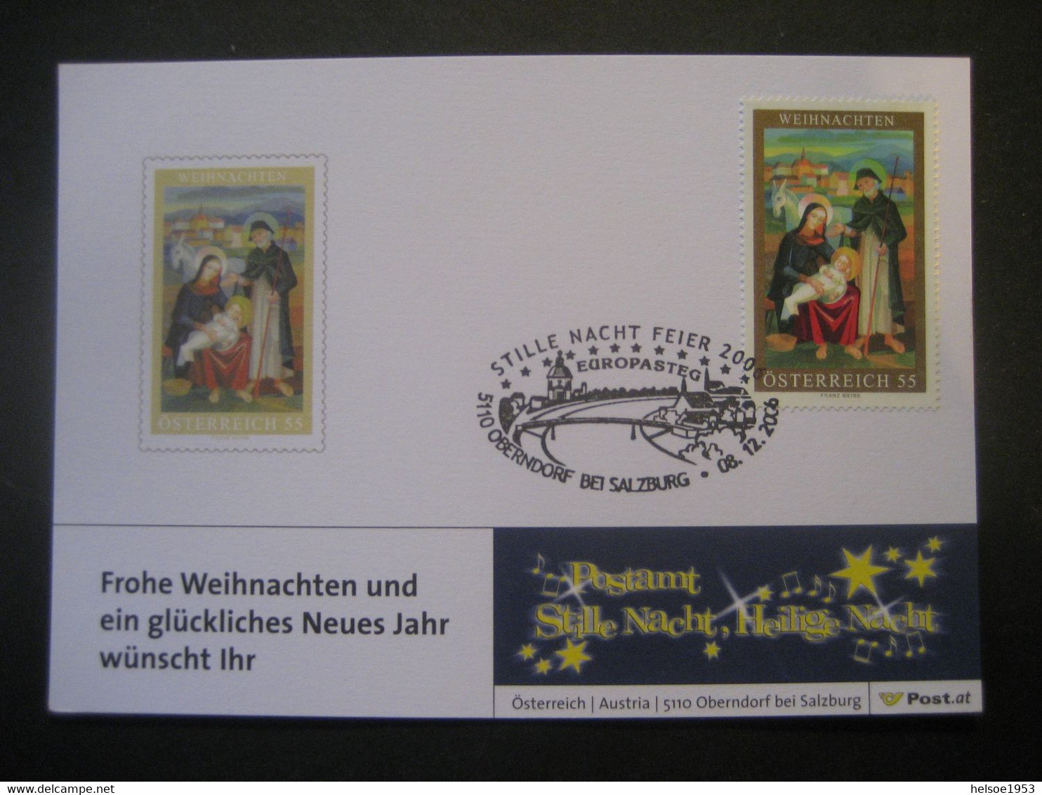 Österreich- Oberndorf 08.12.2006 Zur Stille Nacht Feier - Storia Postale