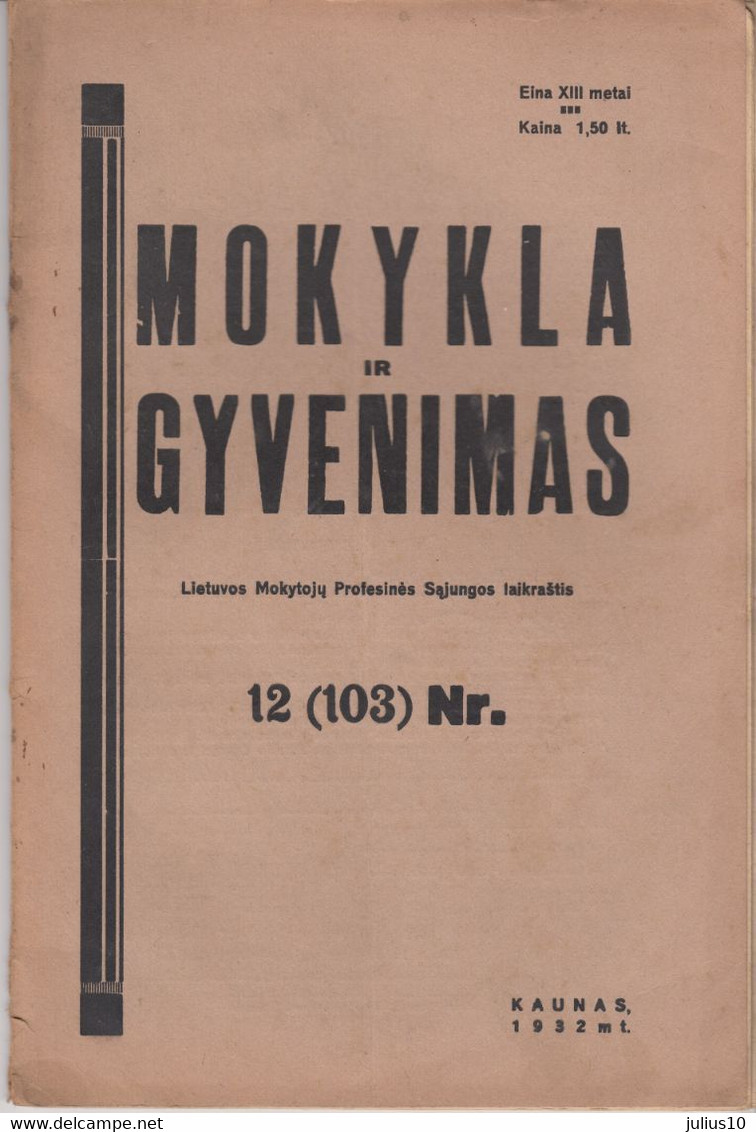 Magazine Lithuania Mokykla Ir Gyvenimas. 1932 / 12(103) - Magazines