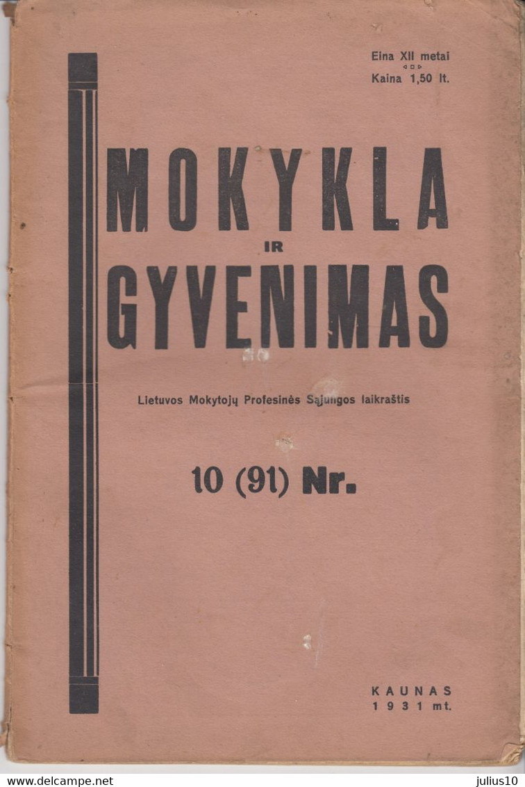 Magazine Lithuania Mokykla Ir Gyvenimas. 1931 / 10(91) - Magazines