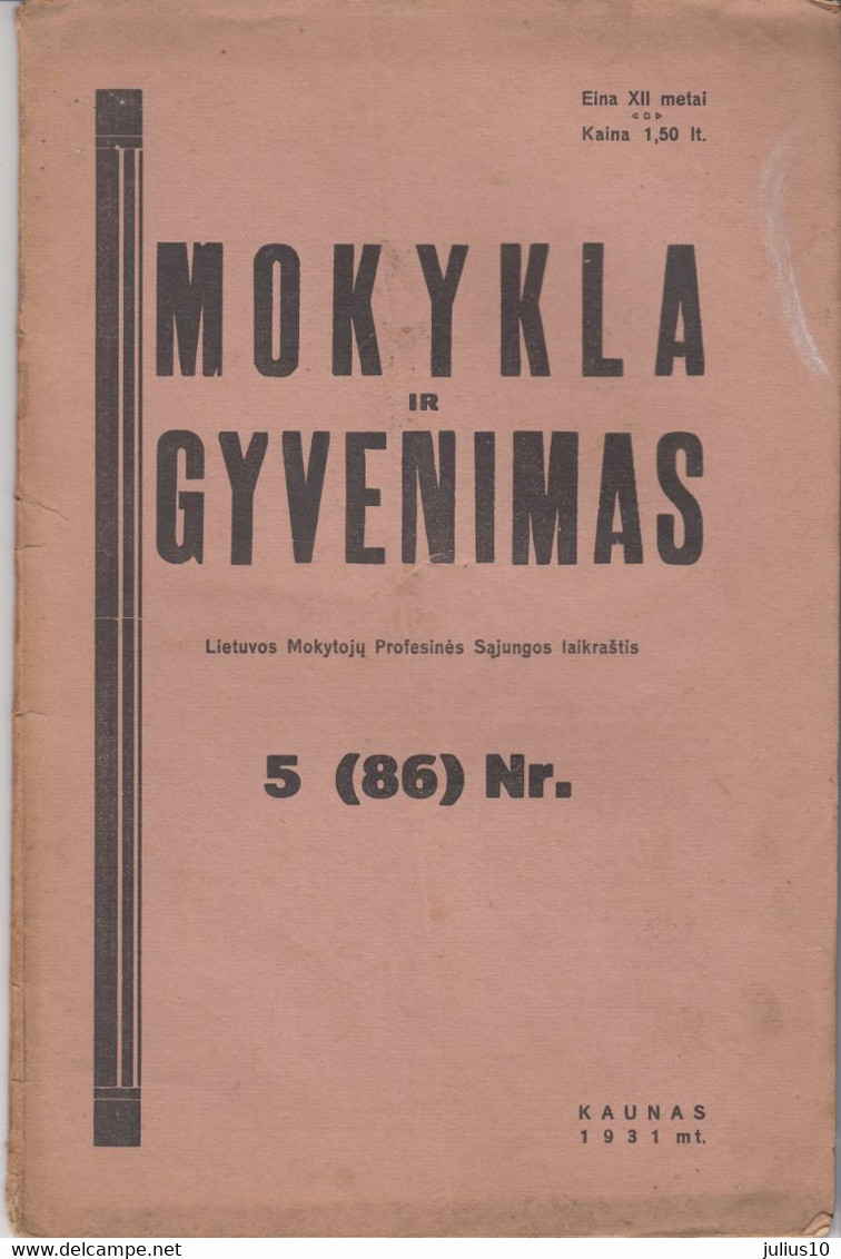 Magazine Lithuania Mokykla Ir Gyvenimas. 1931 / 5(86) - Magazines