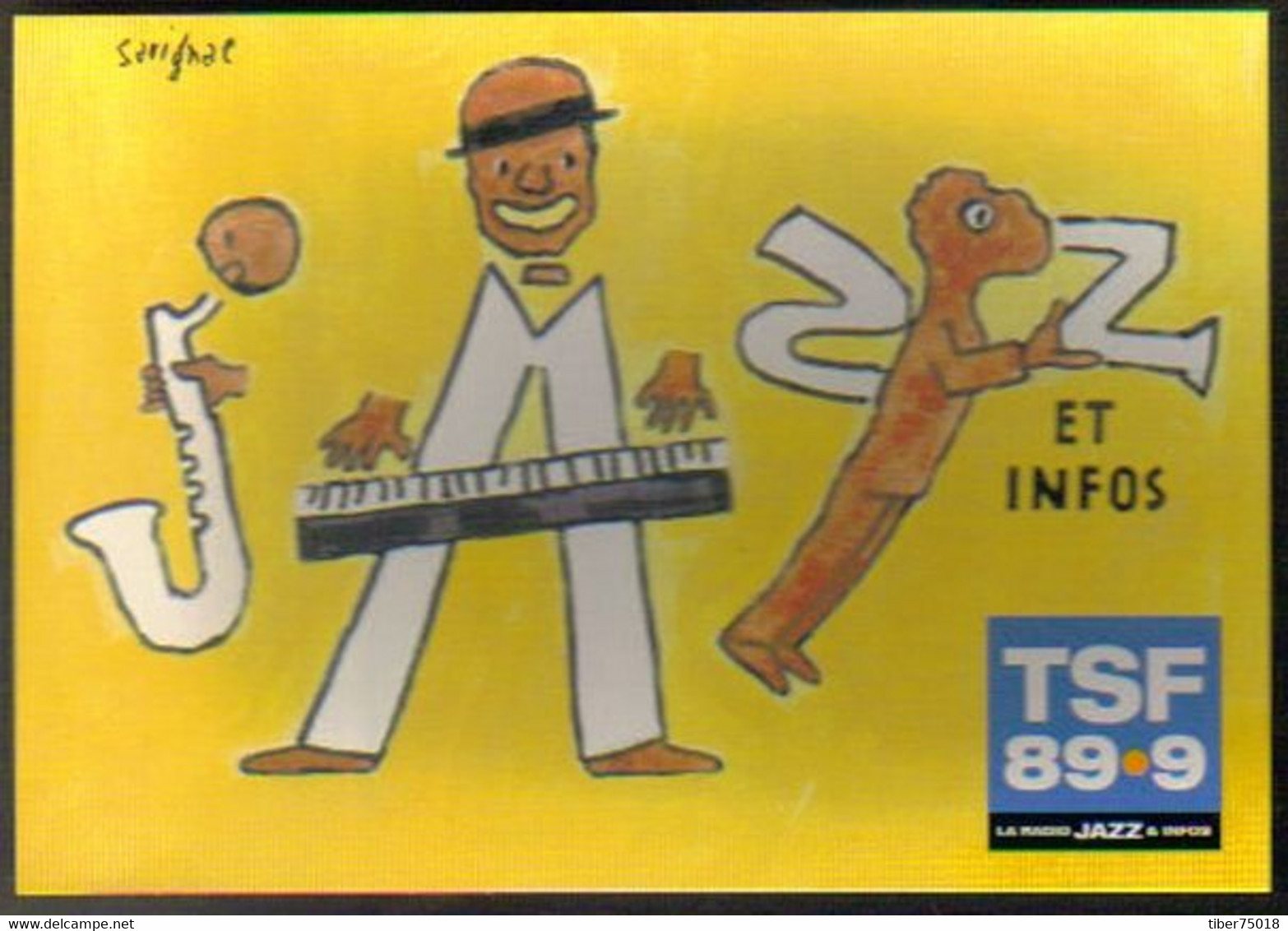 Carte Postale "Cart'Com" (2002) - TSF Jazz Et Infos (radio FM 89.9) (illustration : Savignac) - Savignac