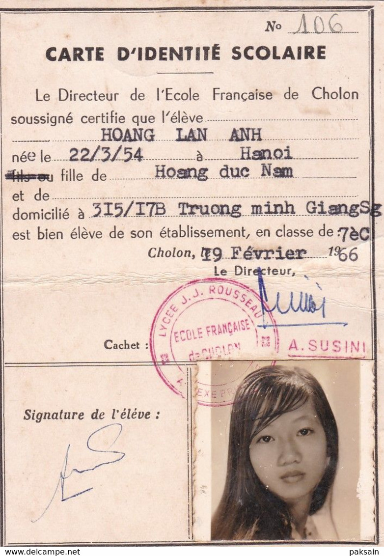 Ecole Française De CHOLON J-J. Rousseau Carte D'identité Scolaire 1966  Vietnam Indochine Cochinchine Saigon - Historische Dokumente