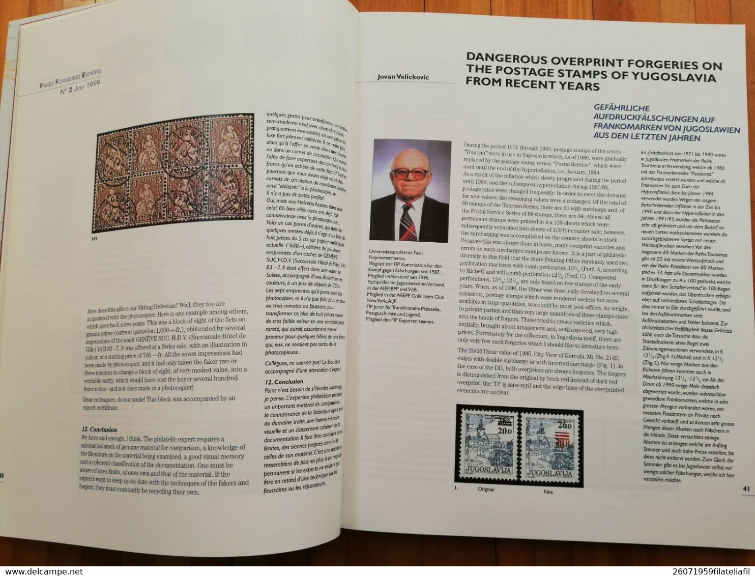 FAKES FORGERIES EXPERTS N. 2 LUGLIO 1999 ESAURITO CON TRADUZIONE DI D. VIGNATI - Italienisch (ab 1941)