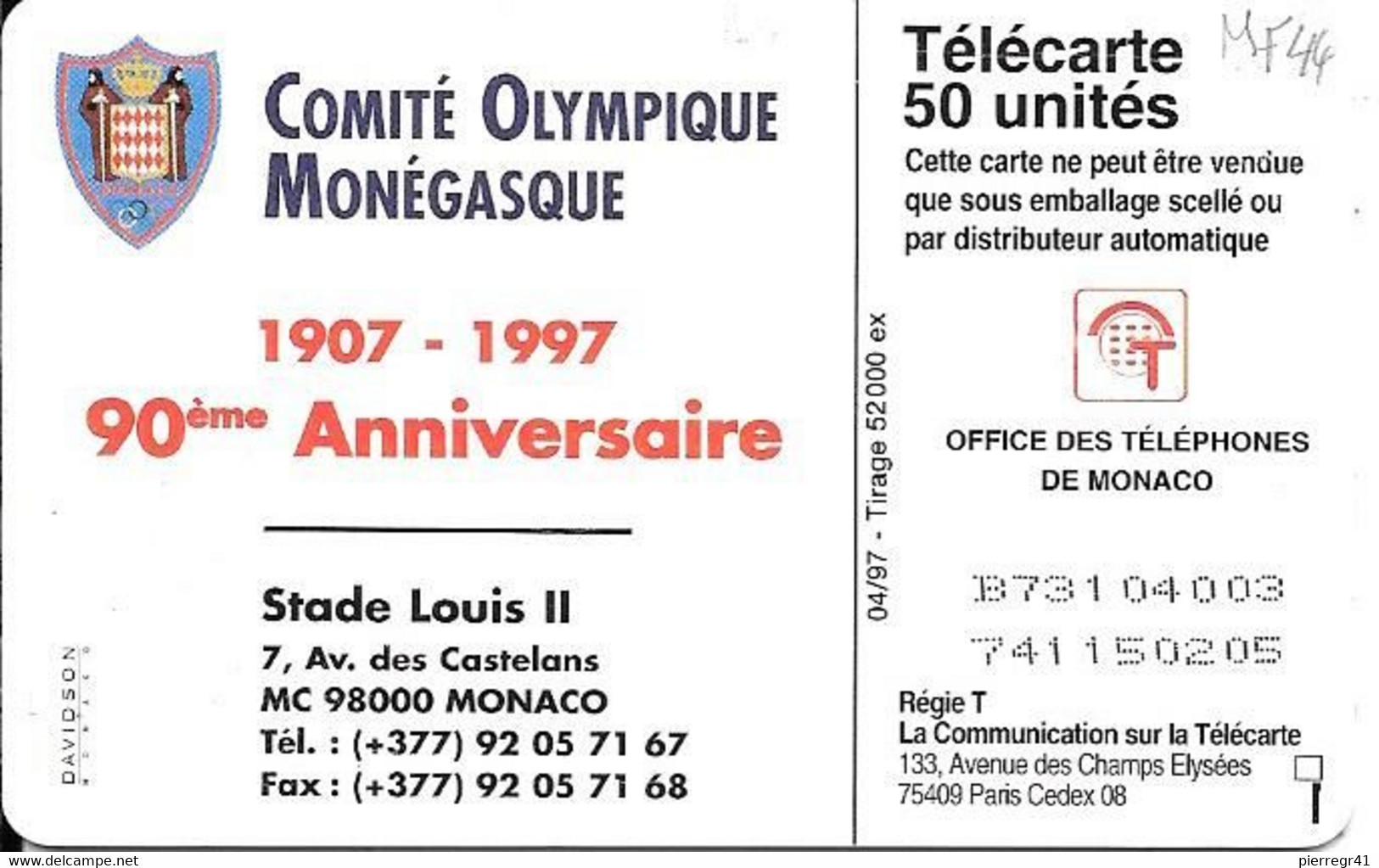 CARTE-PUBLIC-MONACO-50U-MF44A-GEM B-Fond Rouge-04/97-COMITE OLYMPIQUE-V°Pt  DN°Série 4003-UTILISE-BE - Monace