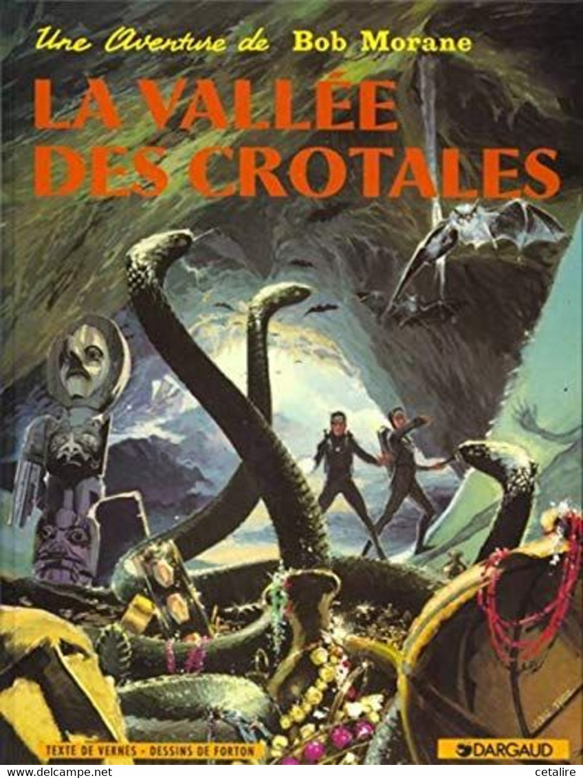 Bob Morane La Vallée Des Crotales 1990 +++TBE+++ LIVRAISON GRATUITE +++ - Bob Morane