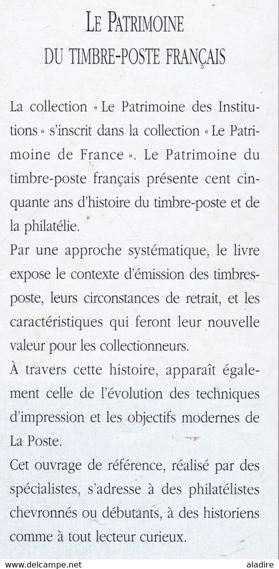 Le Patrimoine Du Timbre-Poste Français - Editions Flohic - 1998 - 928 Pages - Poids 3000 Grammes - Philatelie Und Postgeschichte