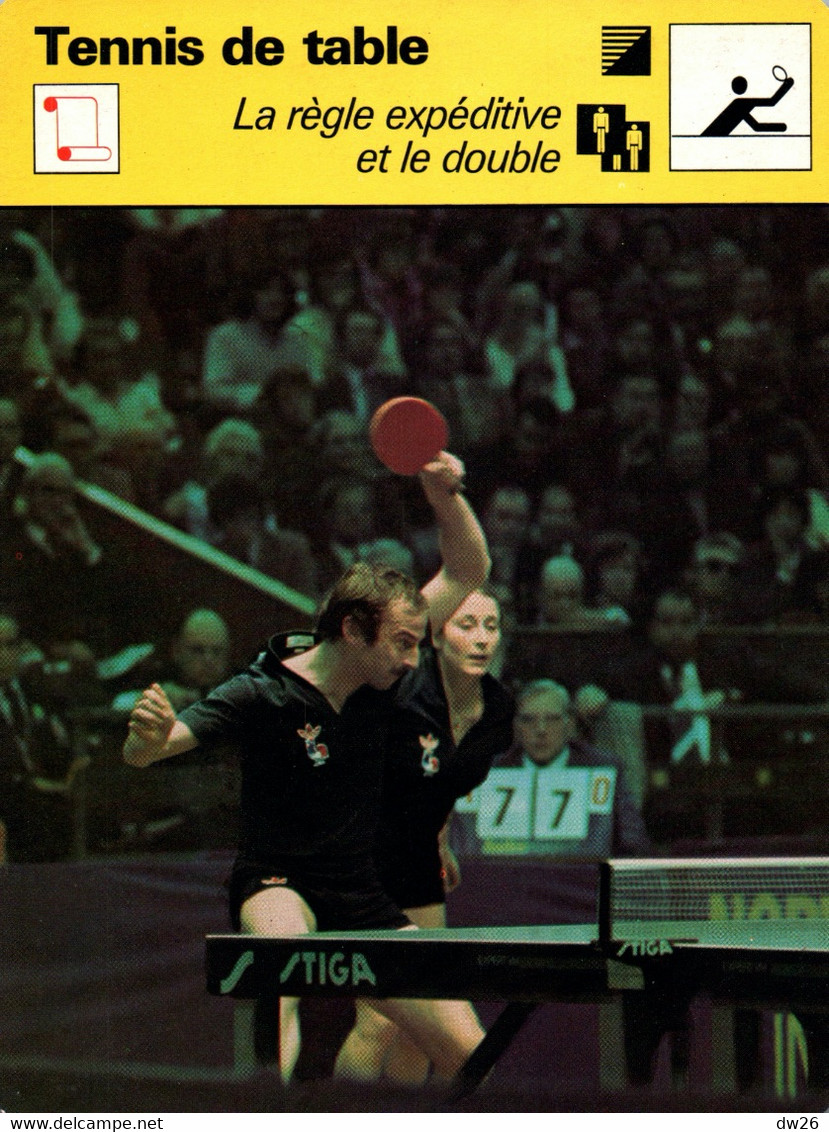 Fiche Sports: Tennis De Table - La Règle Expéditive Et Le Double - Photo Jacques Secrétin, Claude Bergeret - Deportes