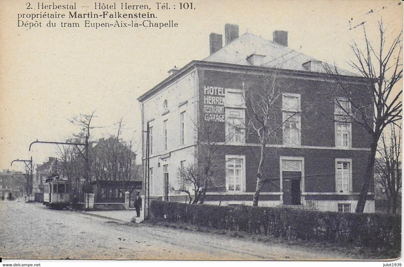 HERBESTAL ..-- TRAM . Hôtel HERREN . MARTIN - FALKENSTEIN . - Welkenraedt