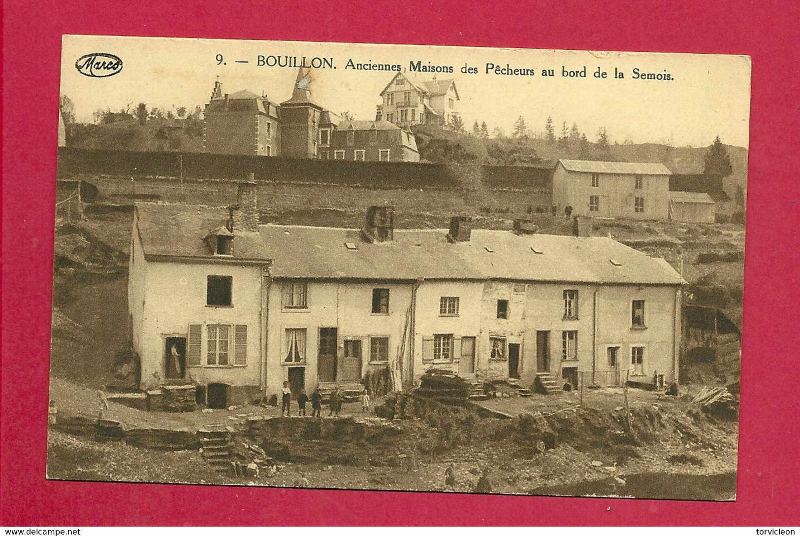 C.P. Bouillon =  Anciennes Maisons  Des  Pêcheurs  Au Bord  De La  Semois - Bouillon