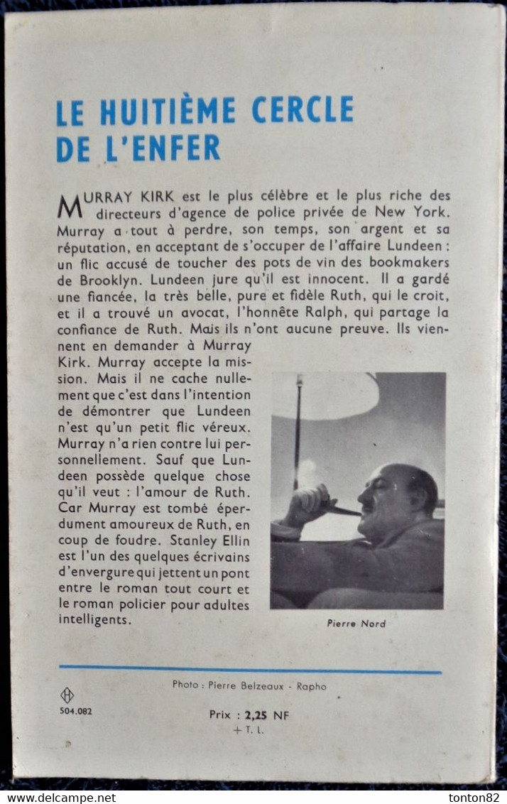 Col. Pierre Nord - Le Huitième Cercle De L'enfer -  L'aventure Criminelle  N° 82 - Librairie Arthème Fayard - ( 1969 ) . - Arthème Fayard - Autres