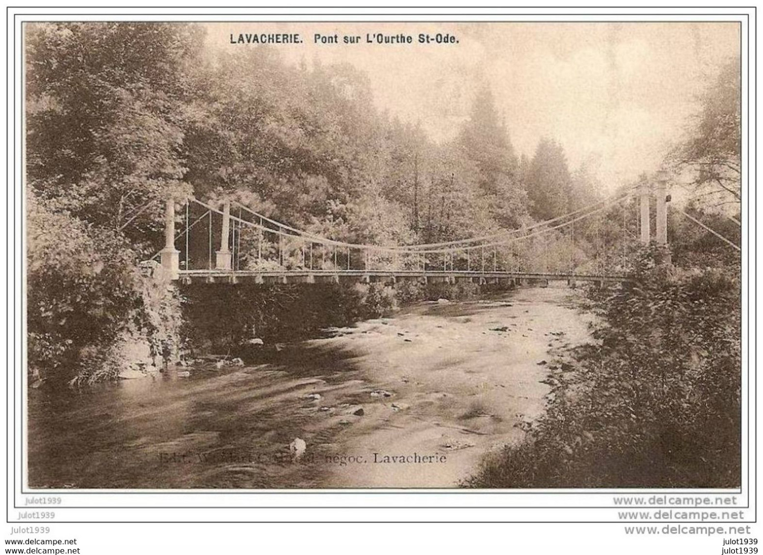 LAVACHERIE ..--  Pont Sur L' Ourthe . - Sainte-Ode