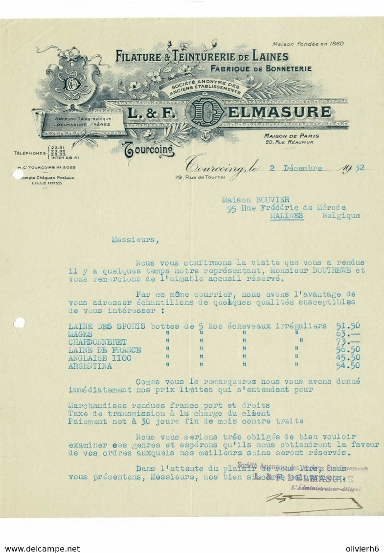 VP FACTURE 1932 (V2030) L. & F. DELMASURE (1 Vue) Filature & Teinturerie De Laines TOURCOING Rue De Tournai 79 - Drogisterij & Parfum