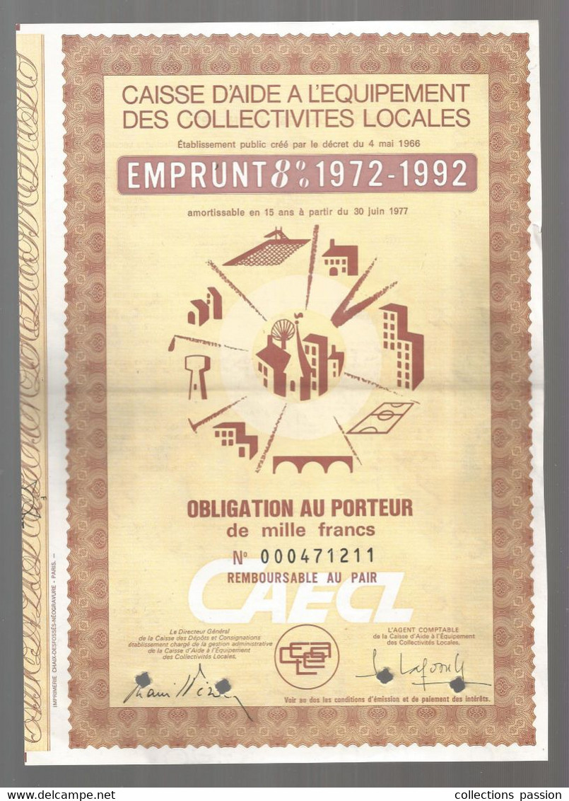 Obligation De Mille Francs ,emprunt 8 % 1972-1992, Caisse D'aide à L'équipement Des Collectivités Locales, Frais Fr1.95e - Autres & Non Classés