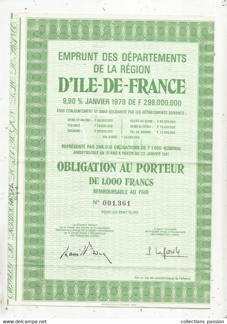 Obligation De 1000 Francs , 1979 , Emprunt Des Départements De La Région D'ILE DE FRANCE ,3 Scans , , Frais Fr 1.95e - Autres & Non Classés