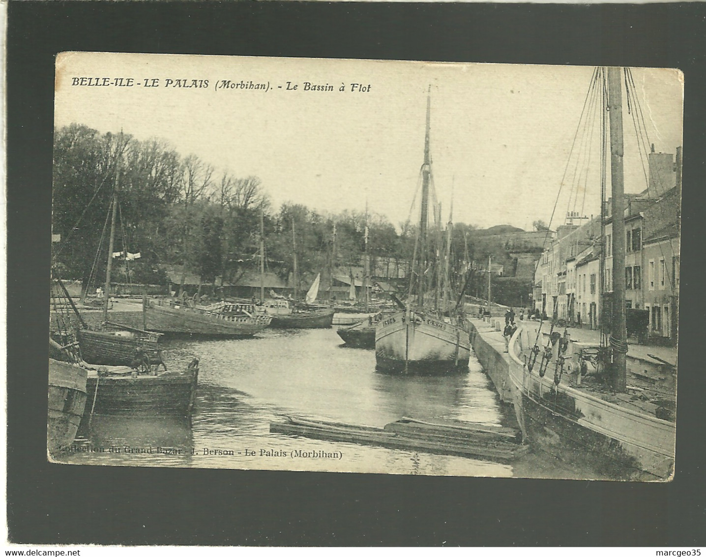 56 Belle Ile Le Palais Le Bassin à Flot édit. Grand Bazar Berson  Bateau Chantier Naval - Palais