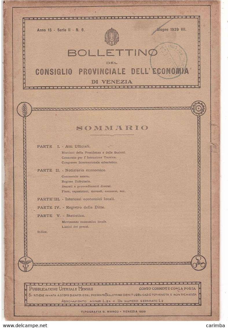 BOLLETTINO CONSIGLIO PROVINCIALE DELL'ECONOMIA VENEZIA 32 PAGINE PUBBLICITA' E ATTI DEL CONSIGLIO - Décrets & Lois