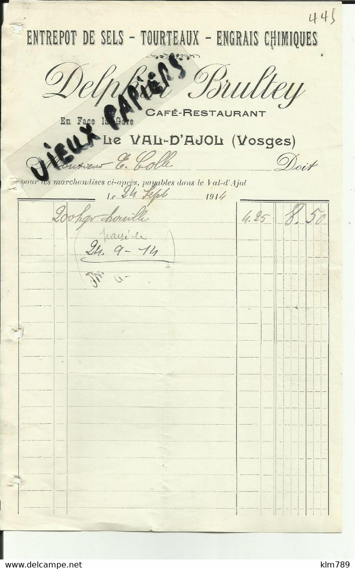 88 - Vosges  -Le  Val D'Ajol - Facture- Delphin Brultey - Sels - Tourteaux -  1914  - Réf.50. - 1900 – 1949