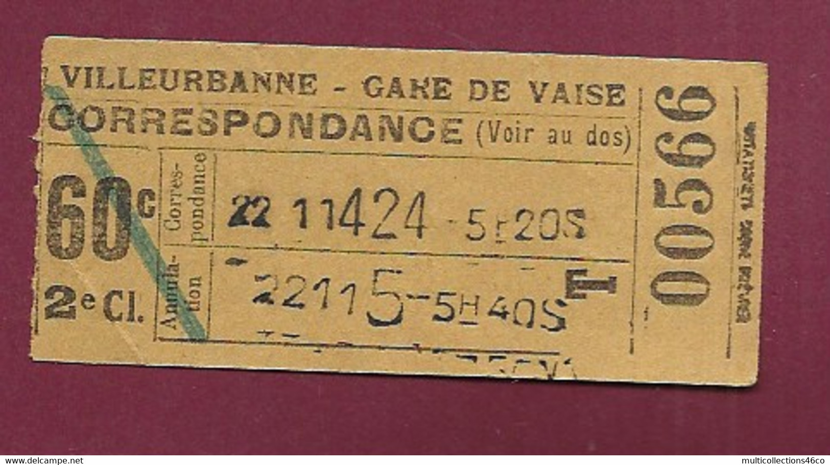 030121 - TICKET CHEMIN DE FER TRAM METRO - VILLEURBANNE GARE DE VAISE Correspondance 60c 2e Cl T 00566 - Europe