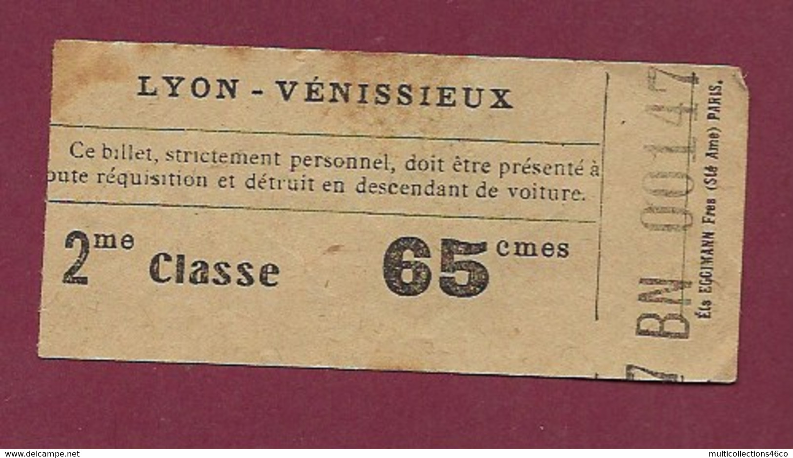 030121A - TICKET CHEMIN DE FER TRAM METRO - LYON VENISSIEUX 2me Classe 65 Cmes 7BN 00147 - Europe