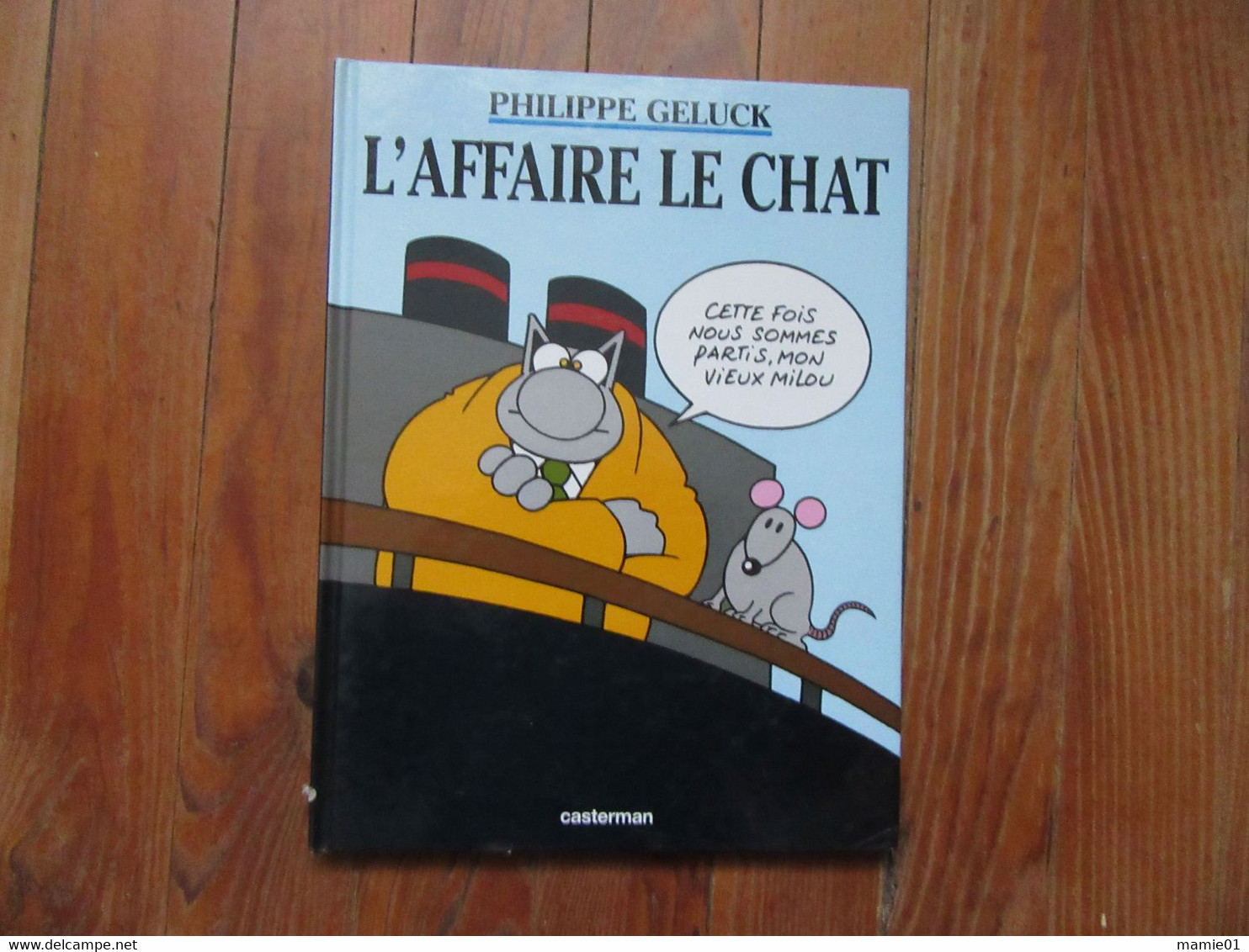 Philippe Geluck     L'Affaire Le Chat - Geluck