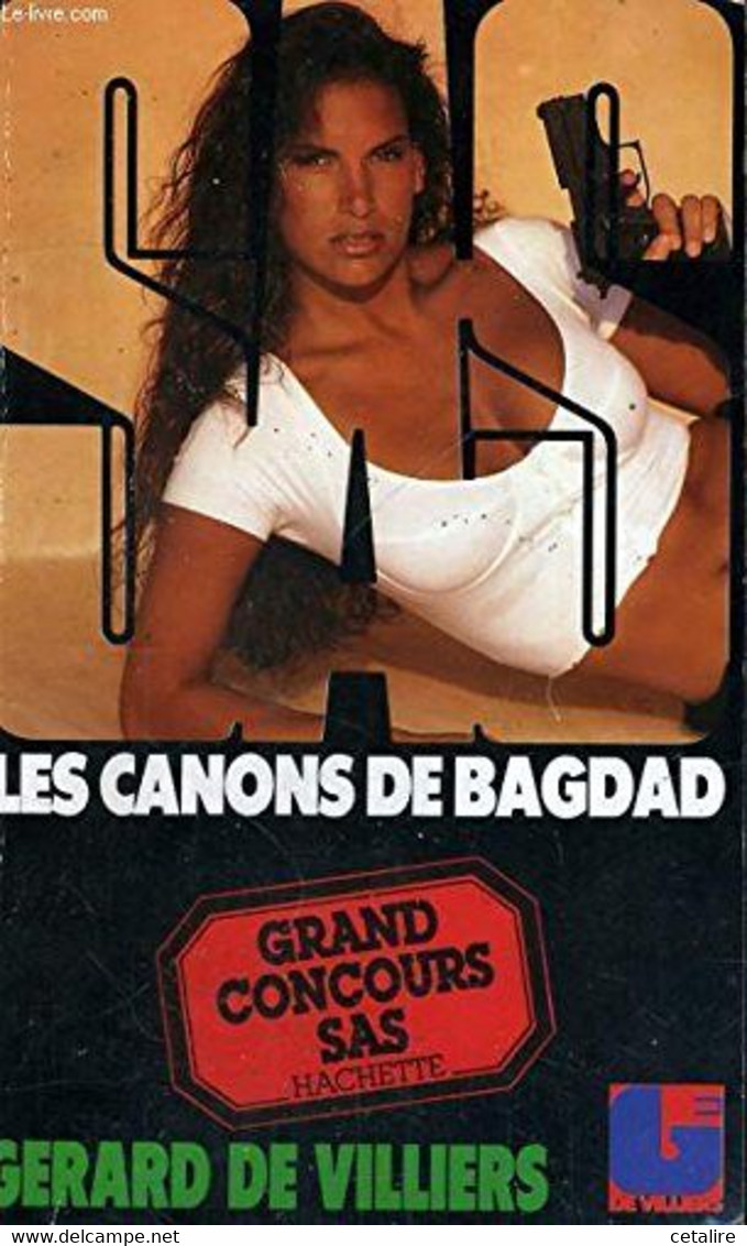 SAS Les Canons De Bagdad   +++TBE+++ LIVRAISON OFFERTE+++ - SAS