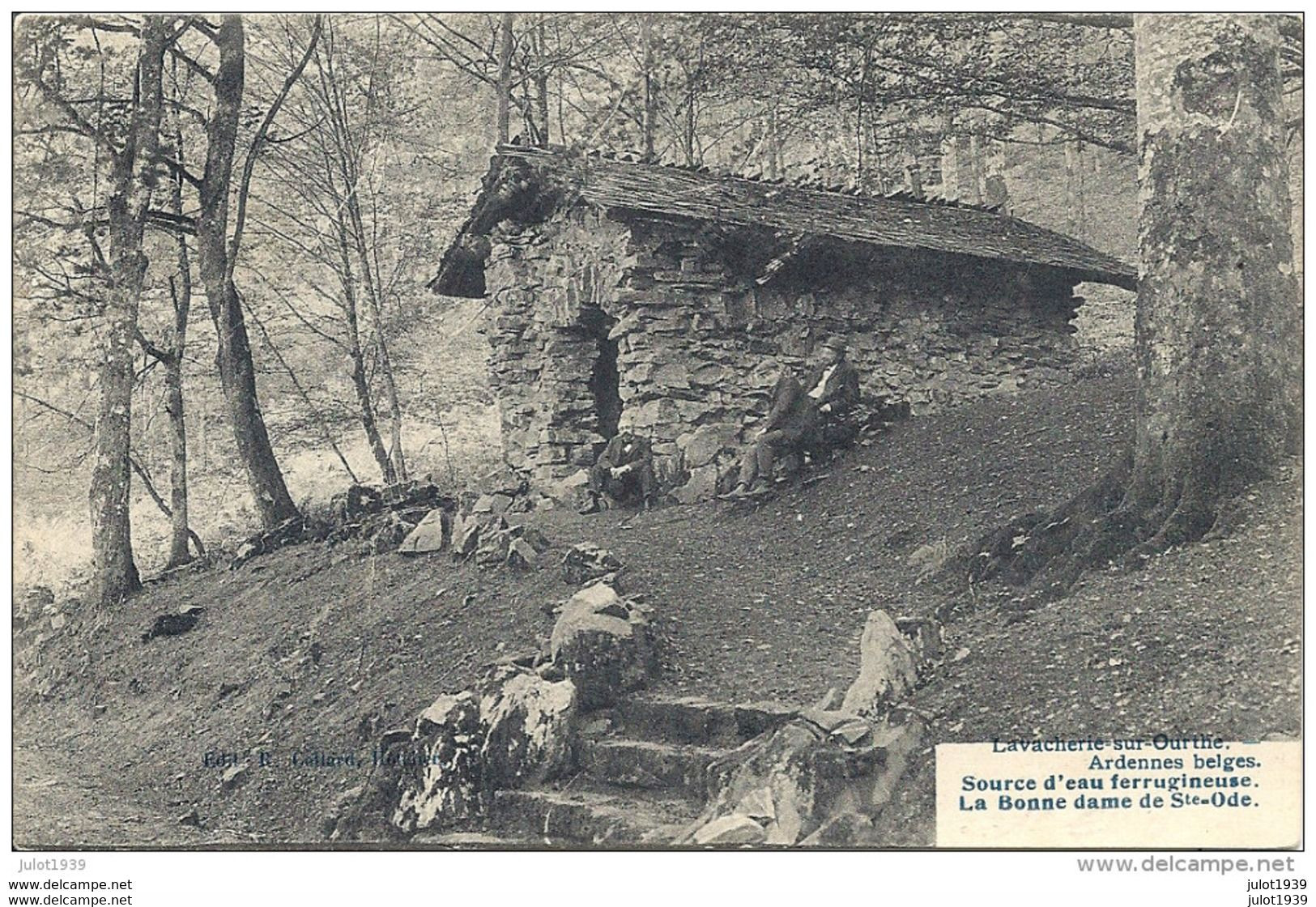 LAVACHERIE ..-- Source Ferrugineuse . 1907 Vers DOHAN ( Mme DUFRENE - EVRARD ) . Voir Verso . - Sainte-Ode