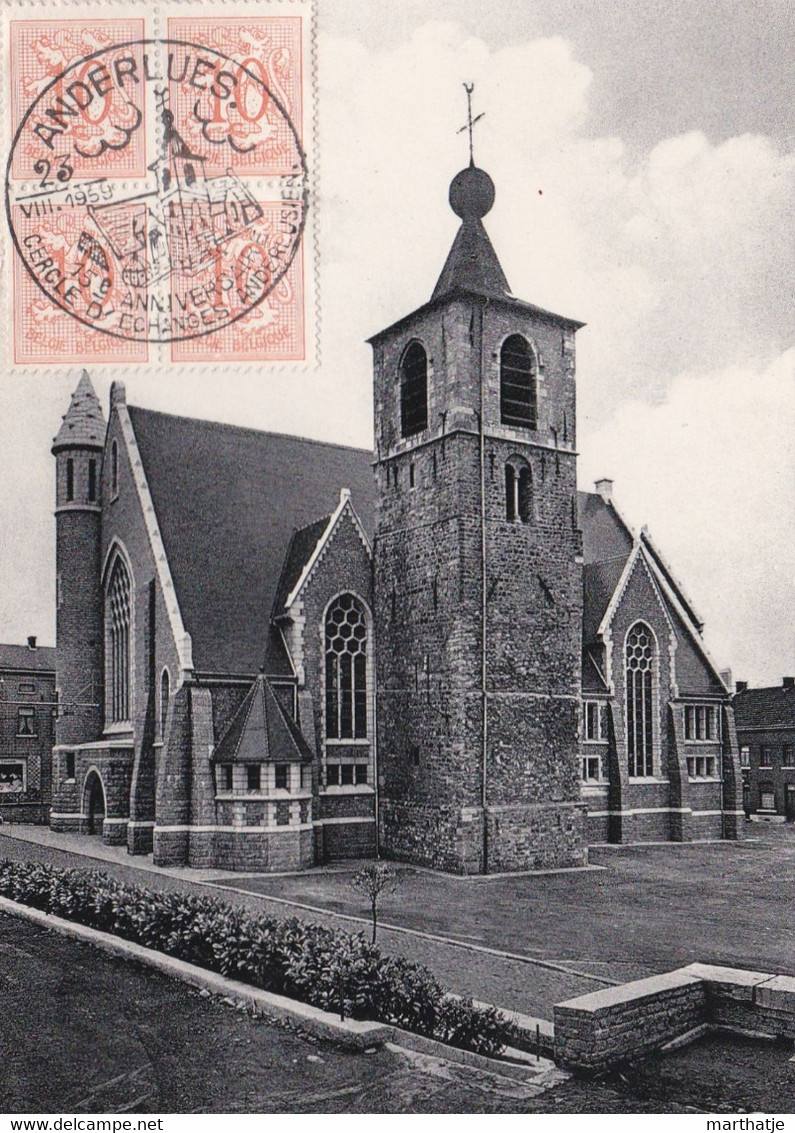 Anderlues - L'Eglise St-Médard - Avec Cachet : 15e Anniversaire Cercle D'échanges Anderlusien" - 23-08-1959 - Anderlues