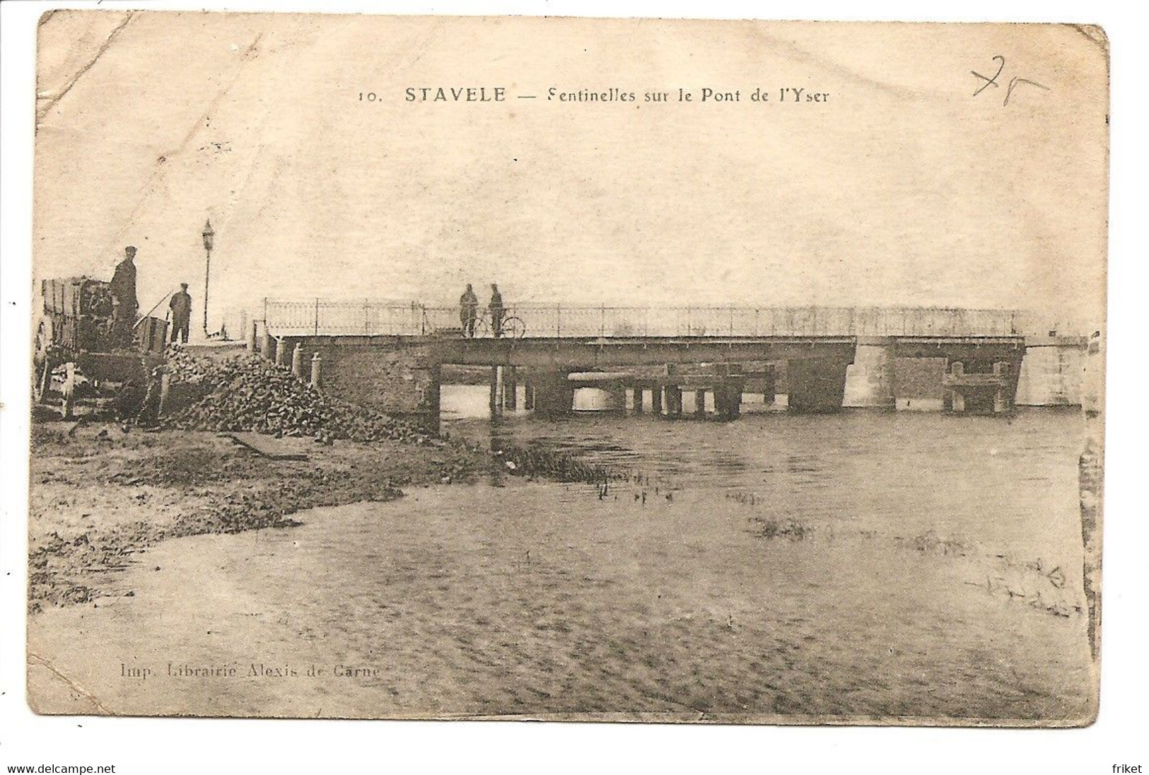 - 2266 -    ALVERINGEM  STAVELE  Sentinelles Sur Le Pont De L'Yser - Alveringem