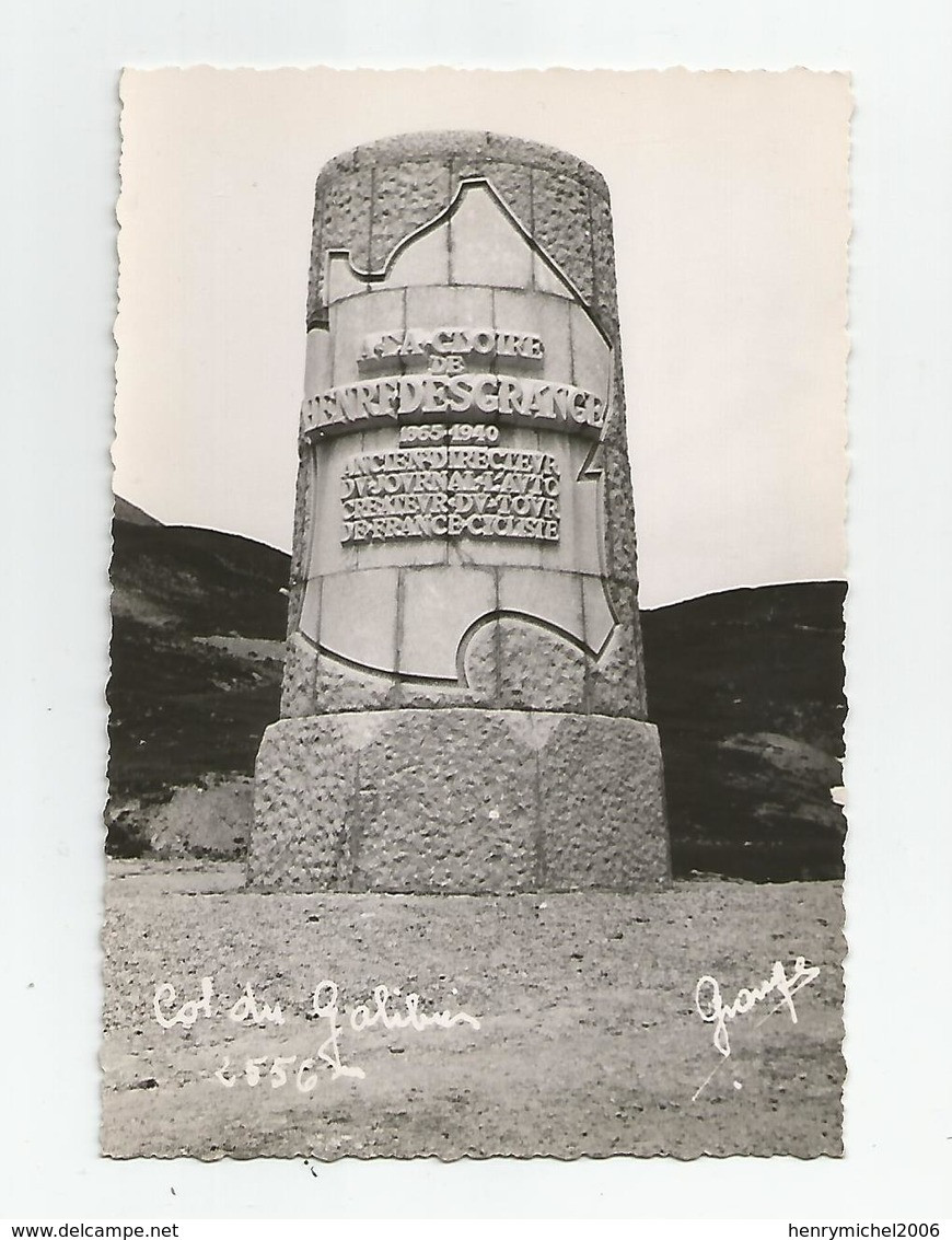 73 Savoie -oisans  Col Du Galibier Monument A La Gloire De D'henri Desgrange Cachet Valloires Carte Photo - Andere & Zonder Classificatie