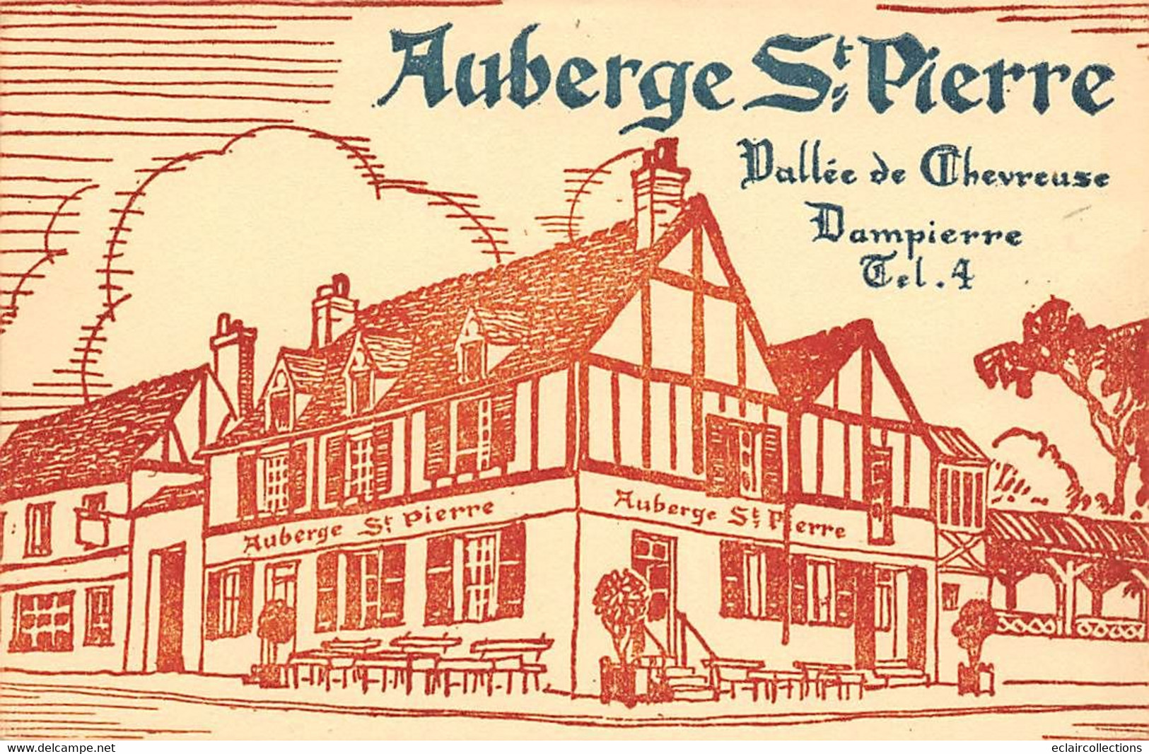 Dampierre-en-Yvelines         78        Auberge Saint Pierre  Dessin Sur Papier    (voir Scan) - Dampierre En Yvelines