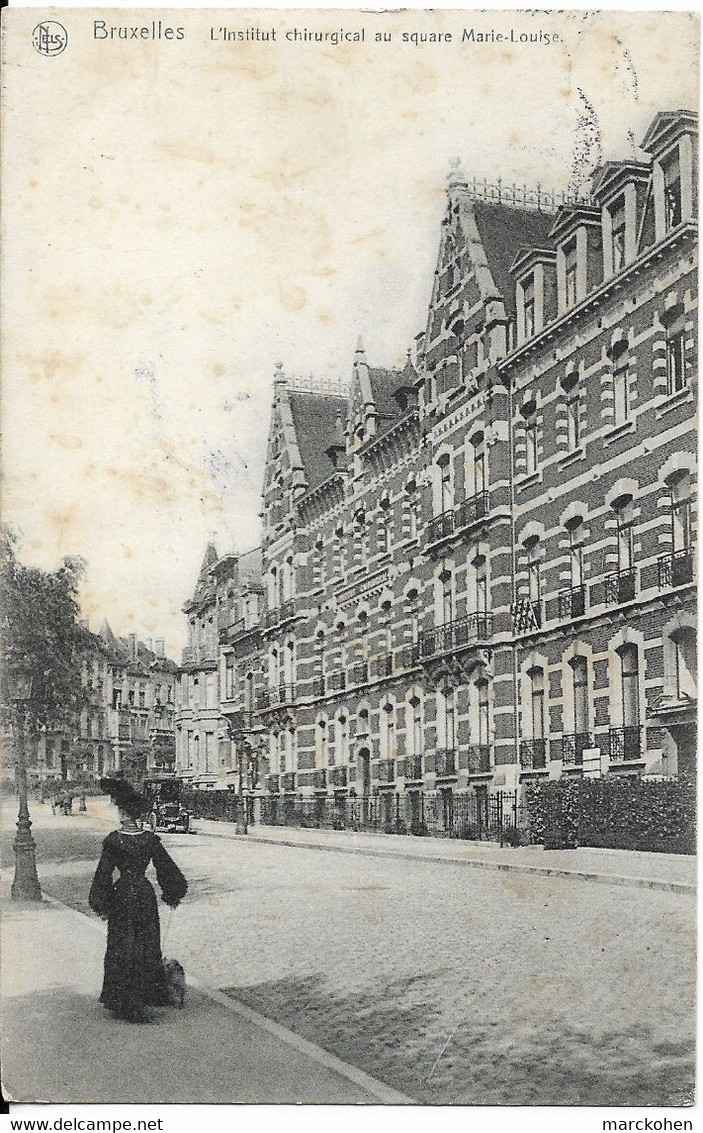 Bruxelles (1000) : FACADE DE L'INSTITUT CHIRURGICAL DE BRUXELLES - 58, SQUARE MARIE LOUISE. CPA. - Santé, Hôpitaux